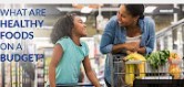 Healthy Foods on a budget 